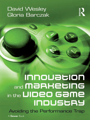 cover image of Innovation and Marketing in the Video Game Industry